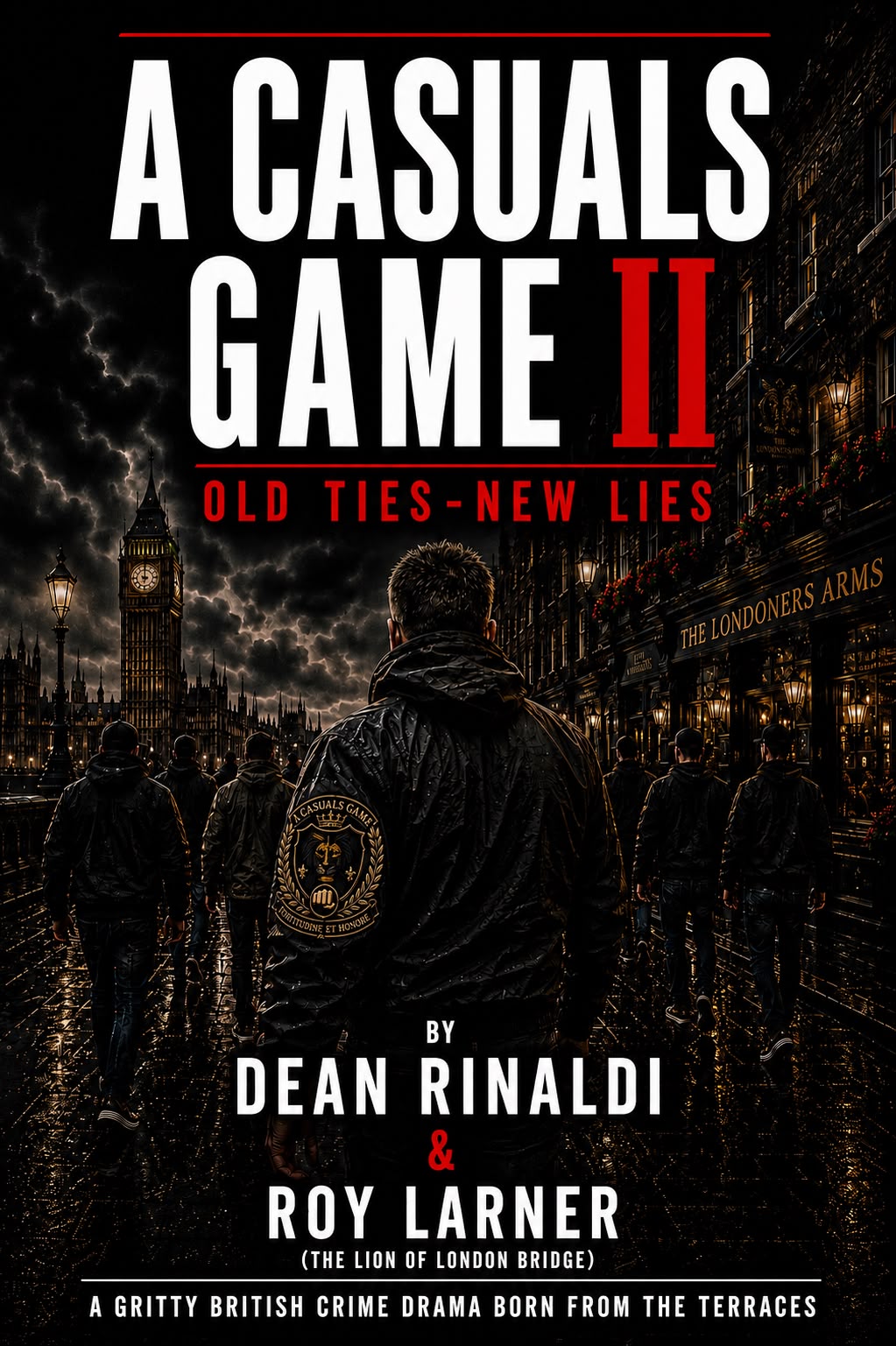 A Casuals Game II Old Ties New Lies